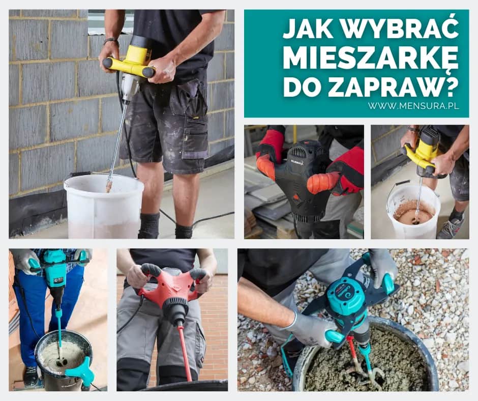 Jaką mieszarkę do zapraw wybrać, aby uniknąć nieudanych zakupów?